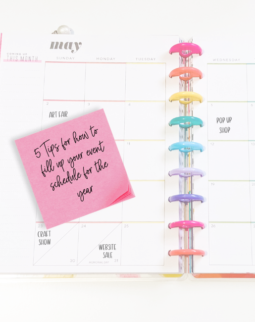 spriral calendar planner with days marked for events and post it with title 5 tips for how to fill up your event schedule for the year
