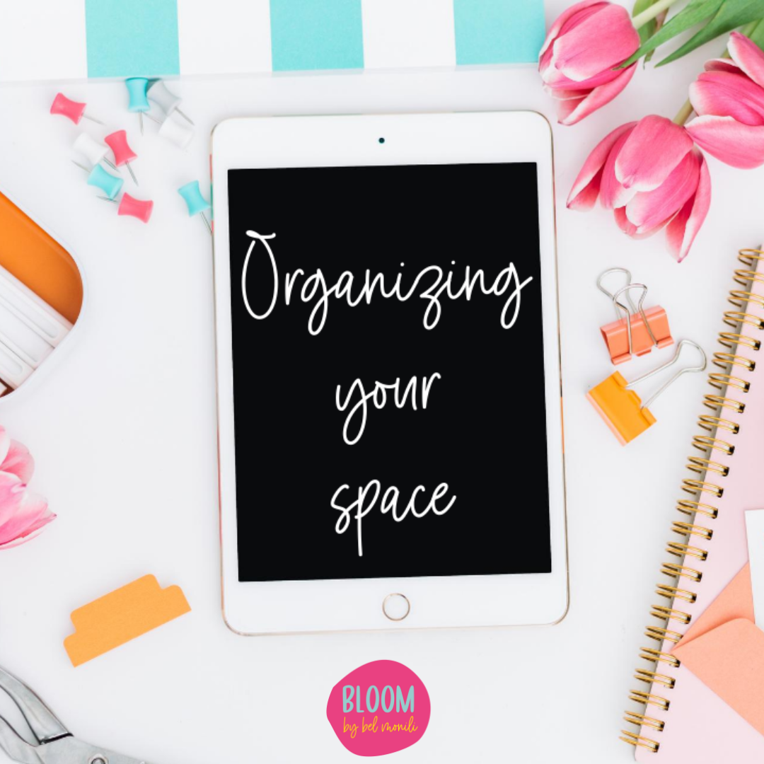 organizing your space