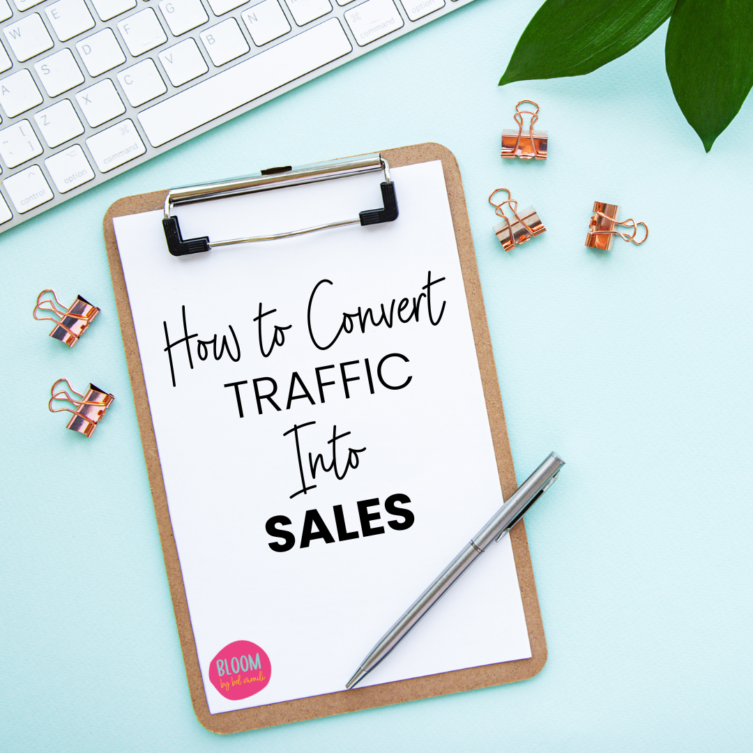 How to convert traffic into sales