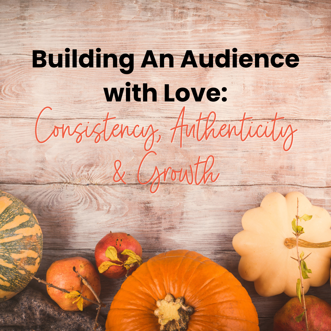 Building an audience with love