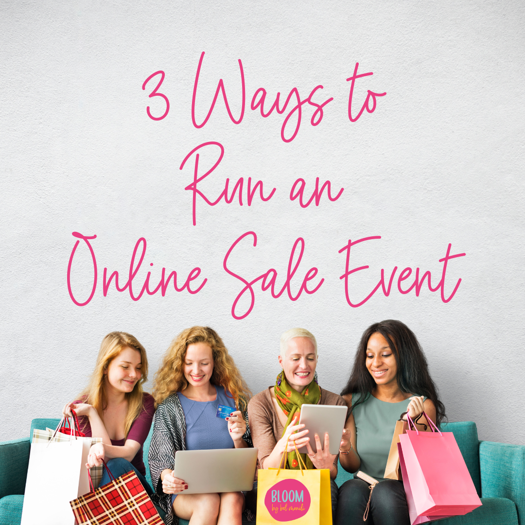 A group of women looking online with shopping bags and the title 3 ways to run an online sale event