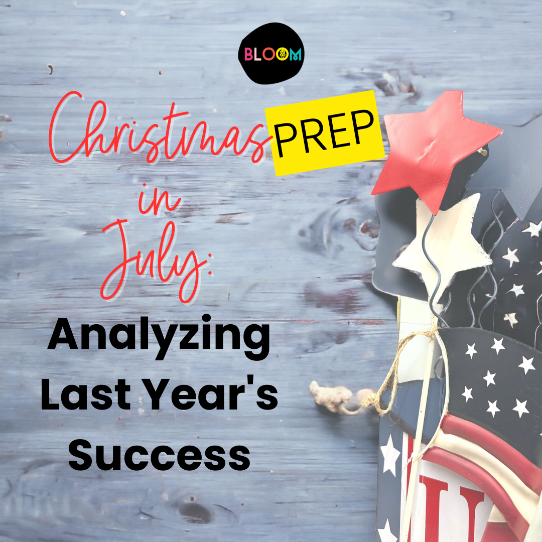 Christmas in July Analyzing Last Year's Success