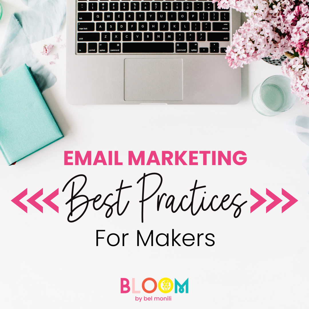 email marketing best practices for makers