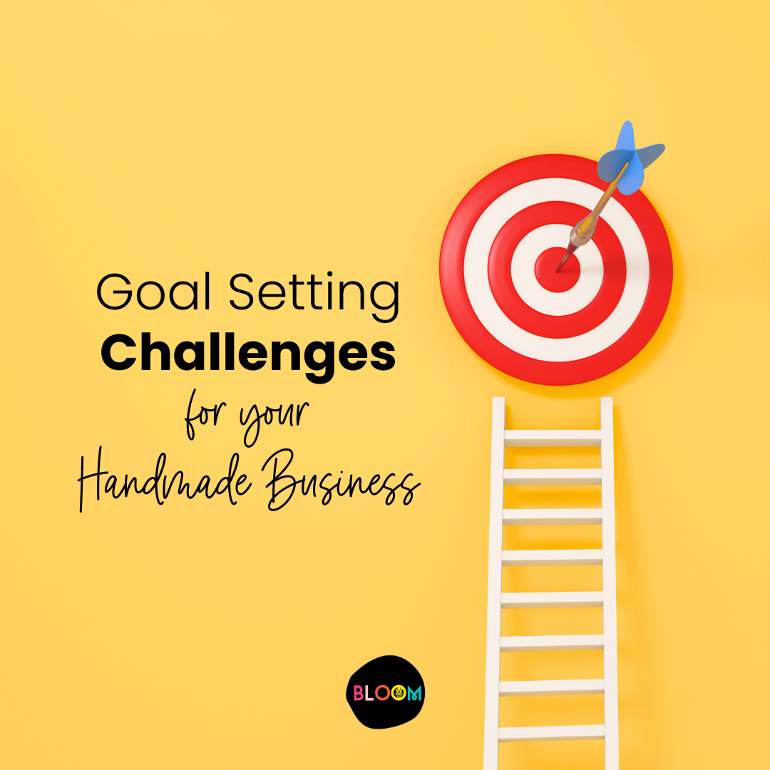 goal setting challenges for your handmade business