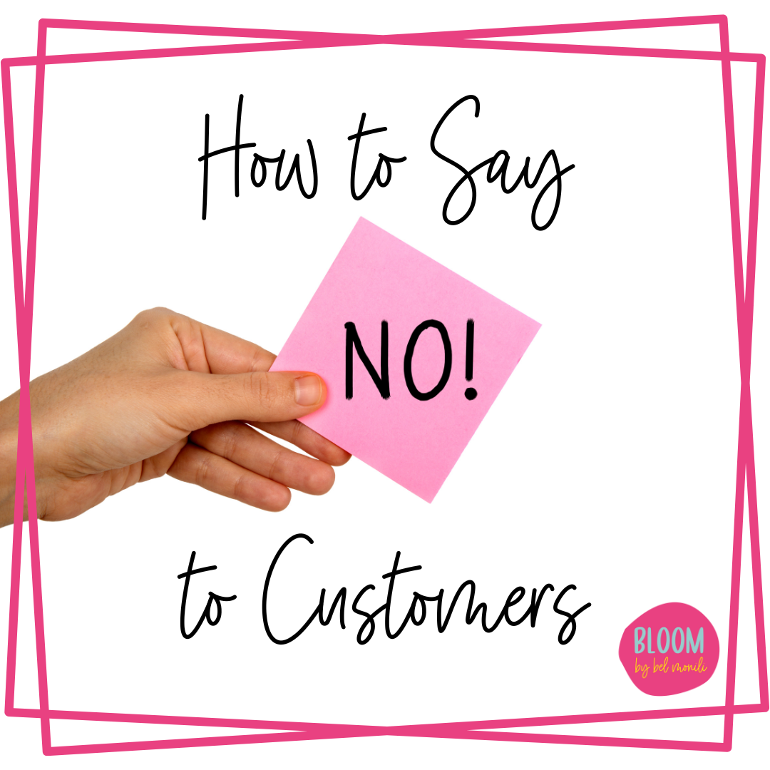 how to say no to customers